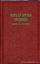 65140 Rays of Jewish Splendor: Selected Sermons